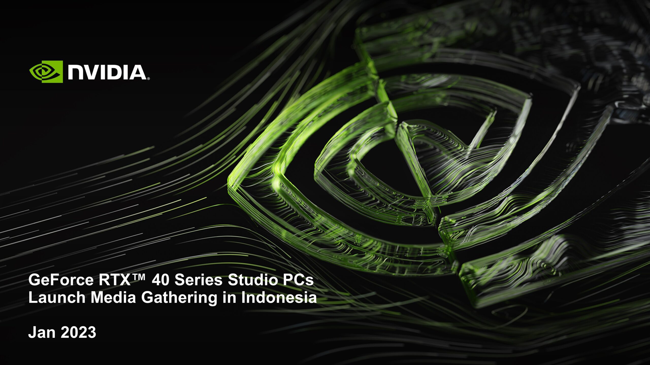 GeForce RTX™ 40 Series Studio PCsLaunch Media Gathering in Indonesia